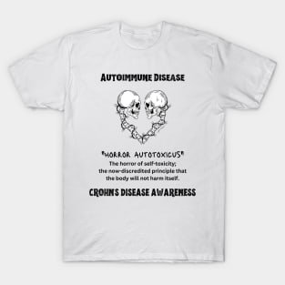 Crohn's Disease Awareness, Horror Autotoxicus T-Shirt